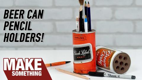 Easy Woodworking Project | Vintage Beer Can Pencil Holders