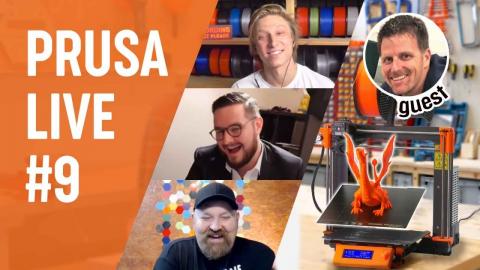 PRUSA LIVE #9 - guest Pooch (Repkord & OPShieldsUp), calibrating LA1.5, Q/A + bonus