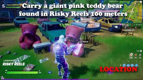 Carry a giant pink teddy bear found in Risky Reels 100 meters - Fortnite Week 9 Challenge