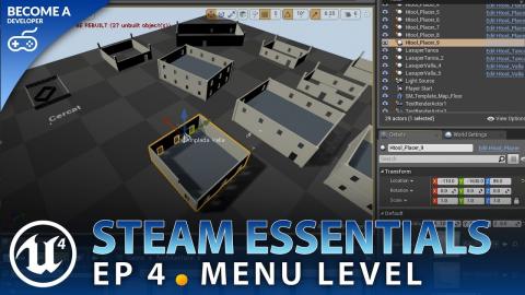 Menu Level Setup - #4 Unreal Engine 4 Steam Multiplayer Essentials