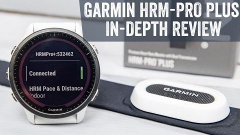 Garmin HRM-PRO Plus In-Depth Review: Here's what's changed!