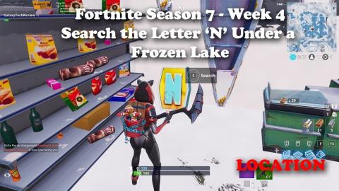 Fortnite Season 7 Week 4 - Search the Letter N Under a Frozen Lake