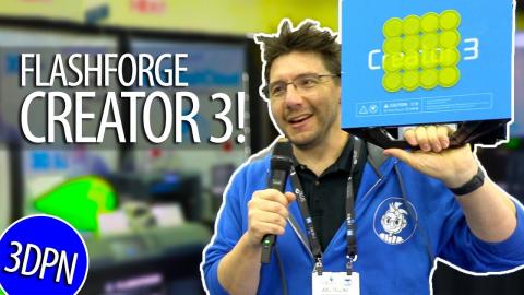 Flashforge Creator 3 First Look from RAPID + TCT 2019!