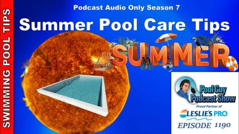 Summer Swimming Pool Care Tips