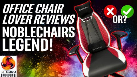 noblechairs Legend - can it win over an office chair lover?