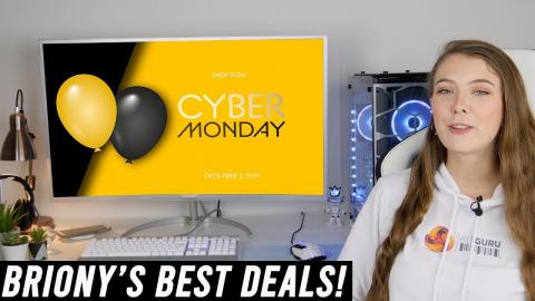 Briony's Best Cyber Monday 2019 PC tech deals!