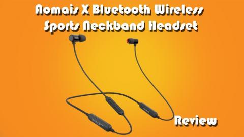 Aomais X Bluetooth Sports Headset Review