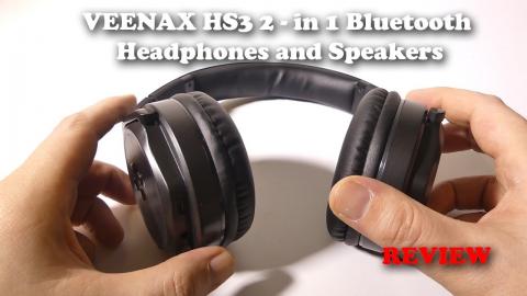VEENAX HS3 2-in-1 Bluetooth Headphones and Speakers Review