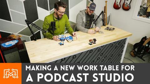 Making a Work Table For Our Podcast Setup