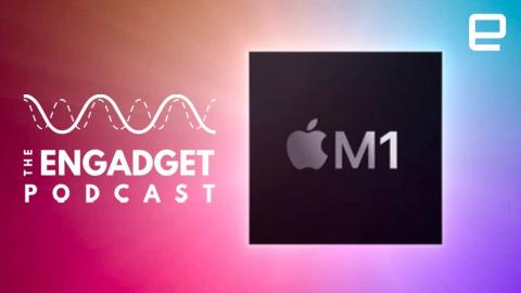 Apple unveils M1 chip | Engadget Podcast Live