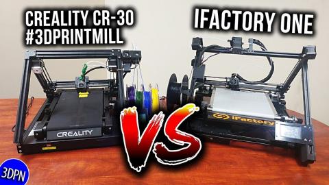Creality CR-30 versus iFactory3D ONE Belt 3D Printer Discussion