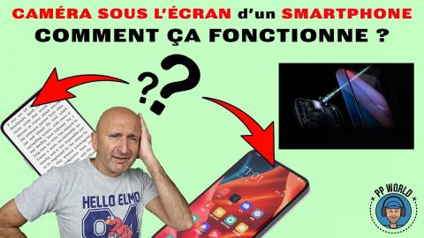 Capteur SOUS écran de Smartphone, COMMENT ça FONCTIONNE ?! (avec Annonce OPPO en exclu !)