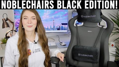 Noblechairs Epic Black Edition Review - the best gets better !