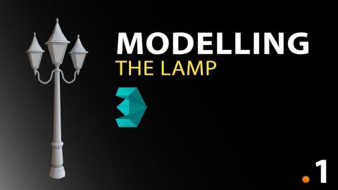 Starting the 3D Lamp Model - 3DS Max Hard Surface Modelling Course