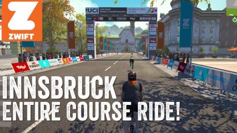 Zwift Innsbruck 4K - Entire Course Ride (Crazy Long)