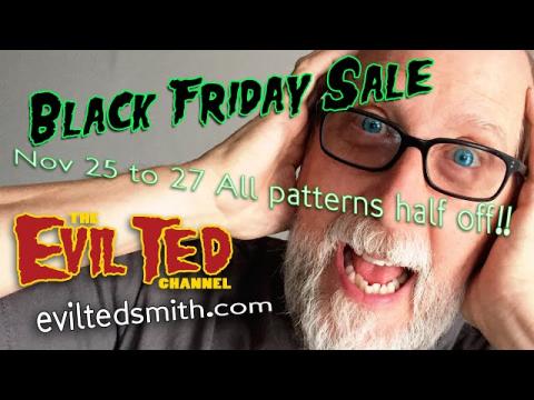 Evil Ted's Black Friaday Sale 2022!
