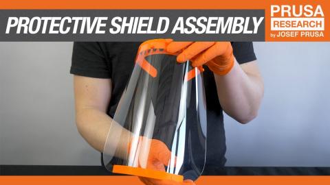 3D Printed Medical Face Shield (RC1) - Assembly Guide