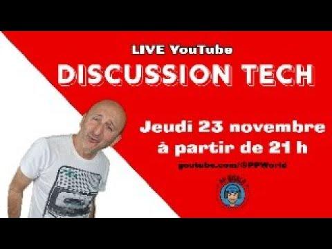 LIVE du 22/11/2023 : Discussion en roue libre autour de la Tech à la cool