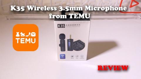 K35 Wireless Microphone from TEMU Review