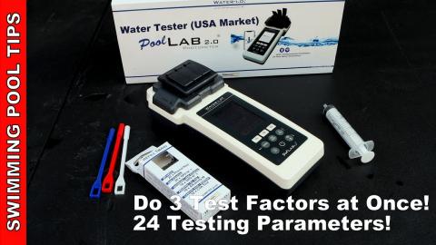PoolLAB 2.0 (aka WATER TESTER USA Market) Photometer Run 3 Test Factors at the Same Time!