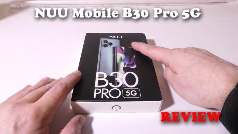 NUU Mobile B30 Pro 5G REVIEW